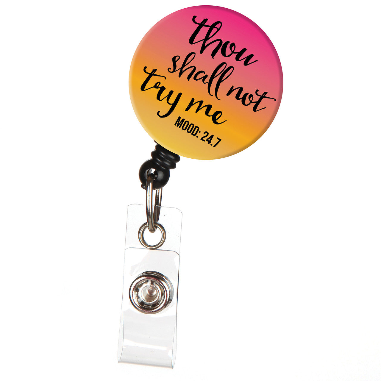 Thou Shall Not Try Me Badge Reel